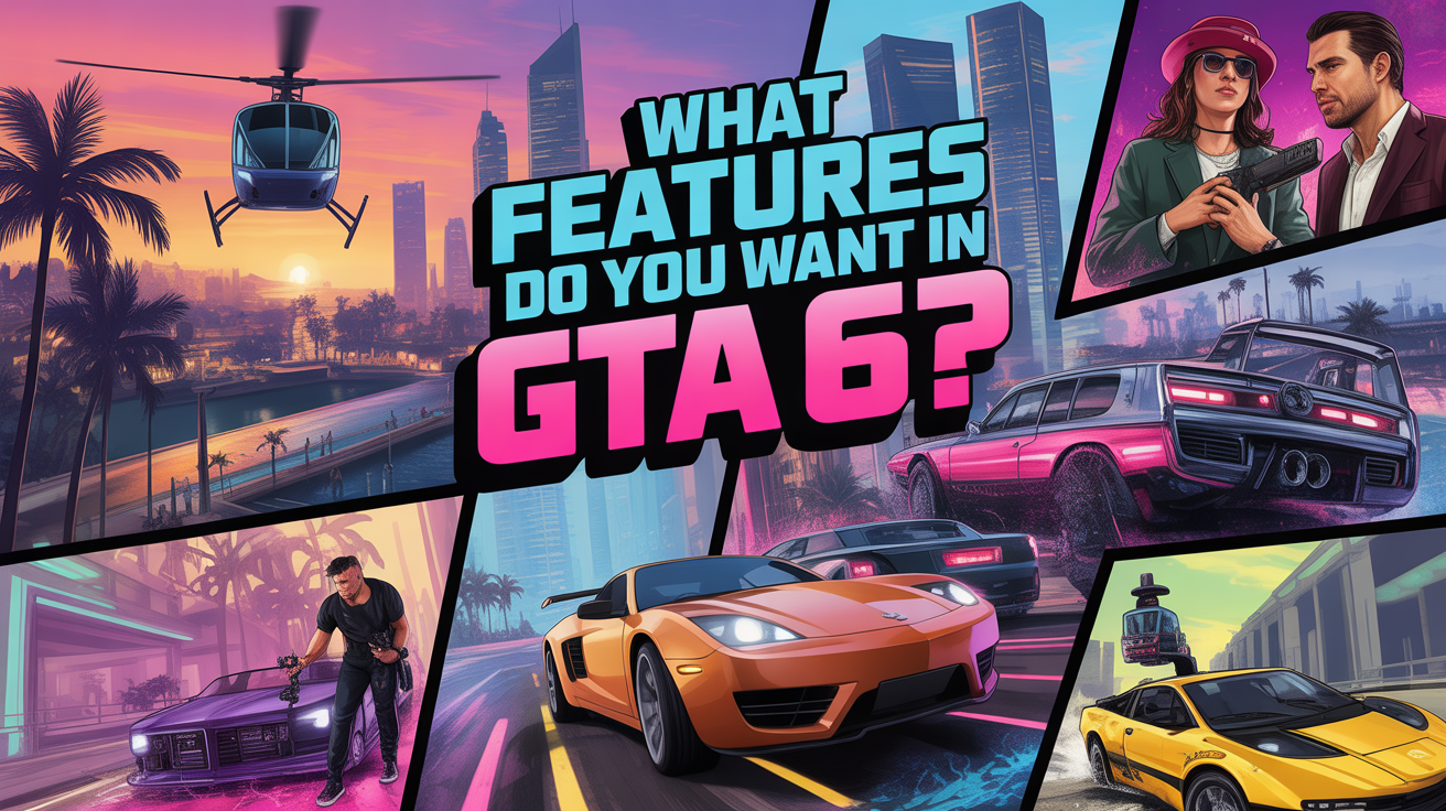 What Features Do You Want in GTA 6? Amazing Ideas Fans Hope Rockstar Adds